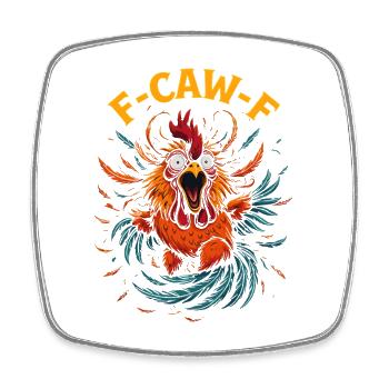 Funny F-Caw-F Chicken Rooster Meme - Square fridge magnet - white - Front