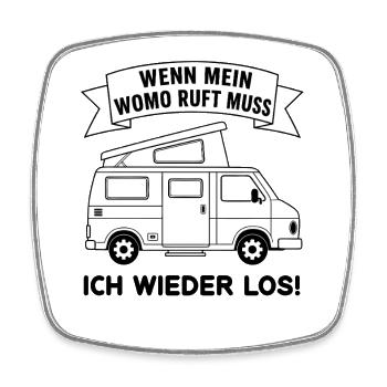 Wenn mein Wohnmobil ruft muss ich wieder los  - Viereckiger Kühlschrankmagnet - Weiß - Vorne