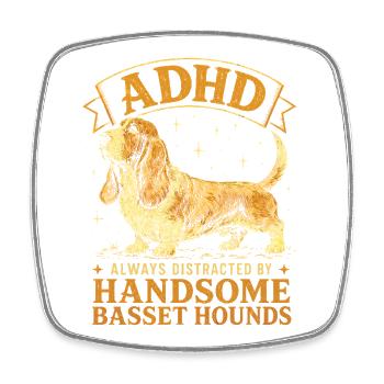 Funny Basset Hound Dog Breed ADHD - Square fridge magnet - white - Front