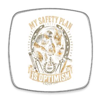 Farrier Farrier My Safety Plan Is Optimism - Square fridge magnet - white - Front