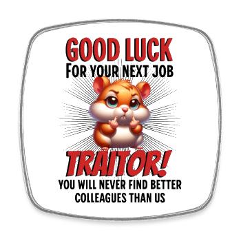 Funny Farewell Coworker - Square fridge magnet - white - Front