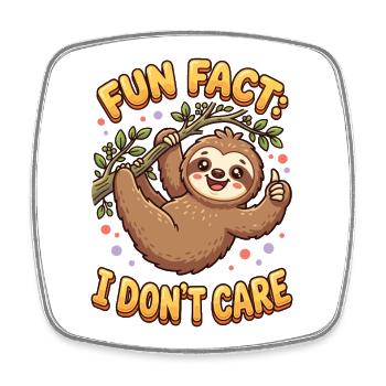 Funny Sarcastic Fun Fact I Don't Care - Square fridge magnet - white - Front