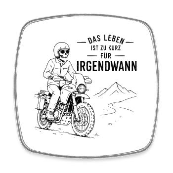 Leben ist zu kurz: Motorradpfad - Viereckiger Kühlschrankmagnet - Weiß - Vorne