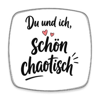 Du und ich – schön chaotisch mit Herz - Viereckiger Kühlschrankmagnet - Weiß - Vorne