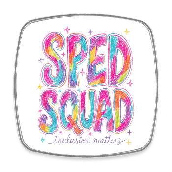 Sped Squad Special Education Teacher - Square fridge magnet - white - Front