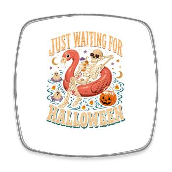 Juste en attente du flamant squelette d’Halloween - Magnet carré - blanc - Devant