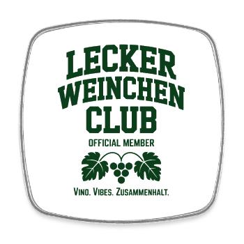 Wein Lecker Weinchen Club Weinliebhaber Rotwein - Viereckiger Kühlschrankmagnet - Weiß - Vorne