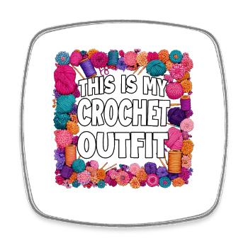 This is my crochet outfit - Square fridge magnet - white - Front