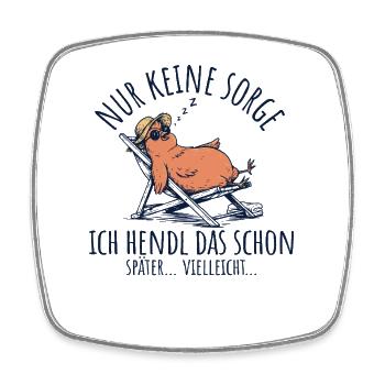 Ich Hendl Das Schon Später Vielleicht Huhn Spruch - Viereckiger Kühlschrankmagnet - Weiß - Vorne