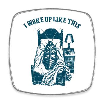 I woke up like this - Kafka - Square fridge magnet - white - Front