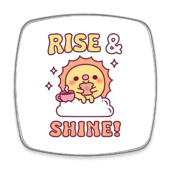 Cute Sun With Toast And Coffee Rise and Shine - Square fridge magnet - white - Front