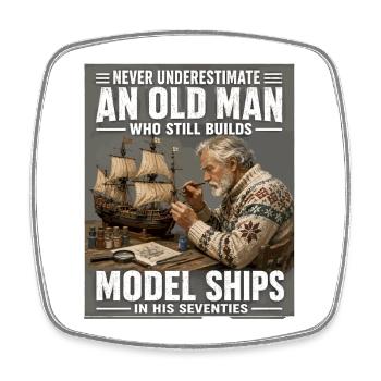 Never Underestimate An Old Man Who Still Builds - Square fridge magnet - white - Front