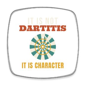 Darts It Is Not Dartitis It Is Character Funny Dar - Square fridge magnet - white - Front
