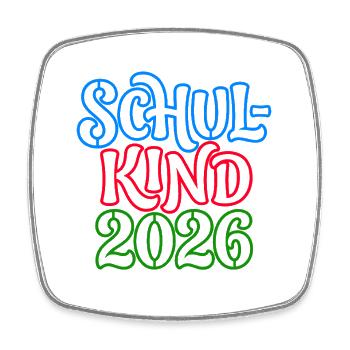 Schulkind 2026 | Neon Optik | Einschulung - Viereckiger Kühlschrankmagnet - Weiß - Vorne