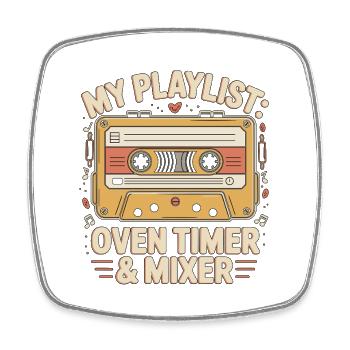 Pastry Chef My Playlist Oven Timer Pastry Artist - Square fridge magnet - white - Front