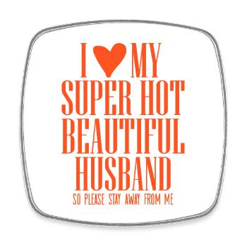 I Love My Super Hot Husband  - Viereckiger Kühlschrankmagnet - Weiß - Vorne