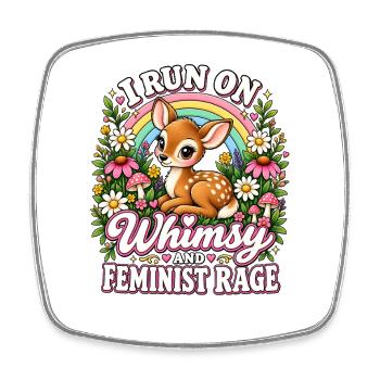 I Run On Whimsy And Feminist Rage - Viereckiger Kühlschrankmagnet - Weiß - Vorne