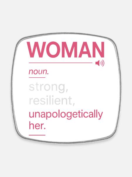 Definition: Frau: Stark, widerstandsfähig - Viereckiger Kühlschrankmagnet - Weiß