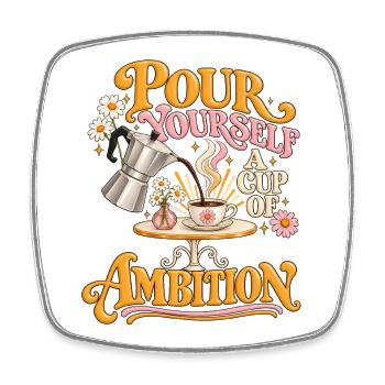 Kaffee und Ehrgeiz – Retro-Motivation, Blumen - Viereckiger Kühlschrankmagnet - Weiß - Vorne