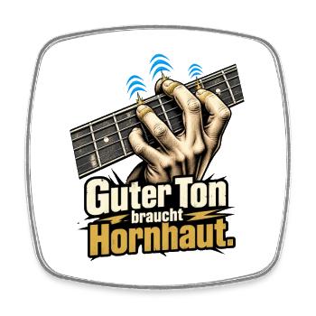 Gitarrist Gitarre spielen Hornhaut Spruch - Viereckiger Kühlschrankmagnet - Weiß - Vorne