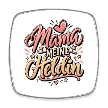 Muttertag Mama meine Heldin beste Mutter  - Viereckiger Kühlschrankmagnet - Weiß - Vorne