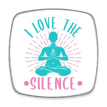 Yoga I Love The Silence Funny Yoga - Viereckiger Kühlschrankmagnet - Weiß - Vorne