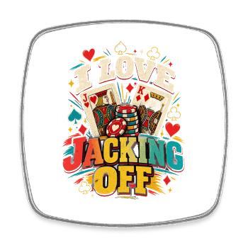  I Love Jacking Off Poker Karten und Spielkarten - Viereckiger Kühlschrankmagnet - Weiß - Vorne