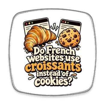Croissants statt Cookies Parodie - Viereckiger Kühlschrankmagnet - Weiß - Vorne