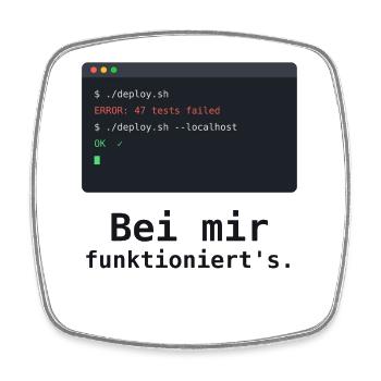 Bei mir funktioniert's - Programmierer Shirt - Viereckiger Kühlschrankmagnet - Weiß - Vorne