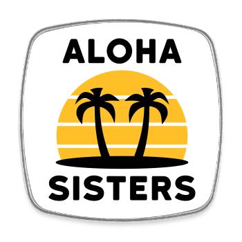 Aloha sisters (Palmen, Insel, Sonne mit Linien) - Viereckiger Kühlschrankmagnet - Weiß - Vorne