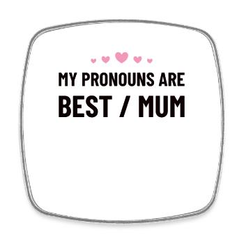 Best Mom, Mom, Mother's Day, Mom Gift Idea - Square fridge magnet - white - Front