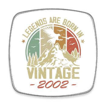Les Légendes Sont Nées En 2002 - 22e Anniversaire - Magnet carré - blanc - Devant