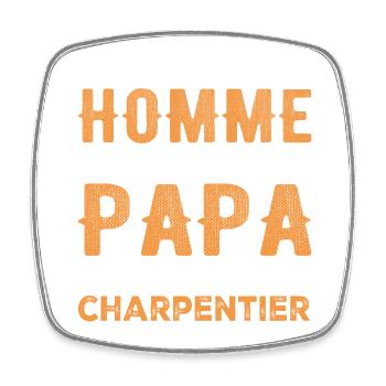 A Real Man Is Only Dad and Carpenter - Square fridge magnet - white - Front