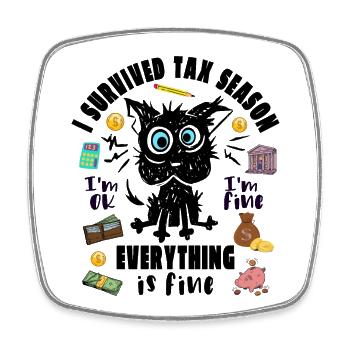I Survived Tax Season - Square fridge magnet - white - Front