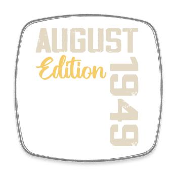 Anniversaire Août 1949 - Edition Limitée Août 1949 - Magnet carré - blanc - Devant