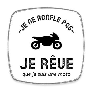 Je ne ronfle pas je rêve que je suis une moto - Magnet carré - blanc - Devant