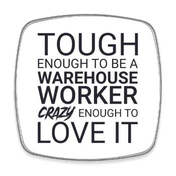 Warehouse Worker Crazy - Square fridge magnet - white - Front