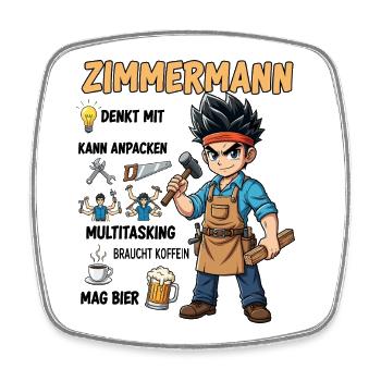Der Zimmermann - Viereckiger Kühlschrankmagnet - Weiß - Vorne