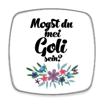Mogst du mei Goli sein Patentante fragen Taufe - Viereckiger Kühlschrankmagnet - Weiß - Vorne