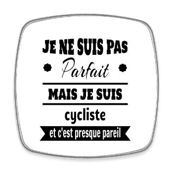 Pas parfait mais cycliste vélo humour - Magnet carré - blanc - Devant