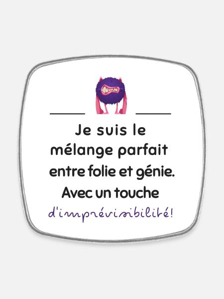 Mélange parfait entre folie et génie | Idée cadeau - Magnet carré - blanc