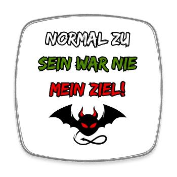 Normal zu sein war nie mein Ziel-Funny Teufelchen - Viereckiger Kühlschrankmagnet - Weiß - Vorne