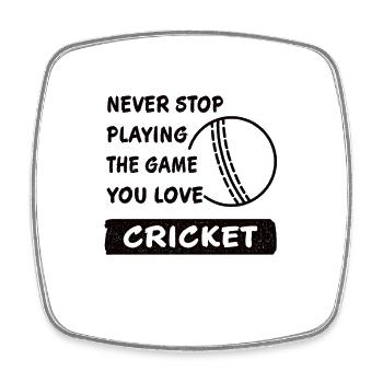 Hör nie auf das Spiel zu spielen Cricket Geschenk - Viereckiger Kühlschrankmagnet - Weiß - Vorne
