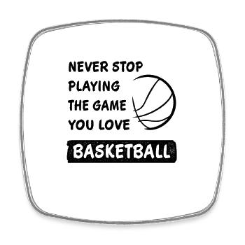 Höre nie auf das Spiel zu spielen Basketball - Viereckiger Kühlschrankmagnet - Weiß - Vorne