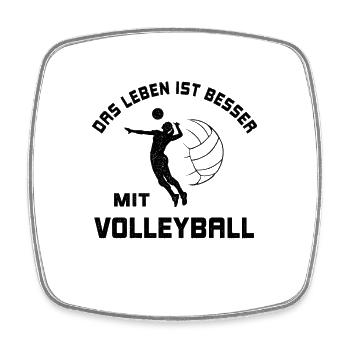 Leben ist besser mit Volleyball Spruch Geschenk - Viereckiger Kühlschrankmagnet - Weiß - Vorne