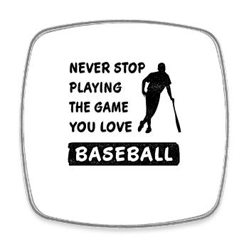 Höre nie auf das Spiel zu spielen Baseball Spruch - Viereckiger Kühlschrankmagnet - Weiß - Vorne