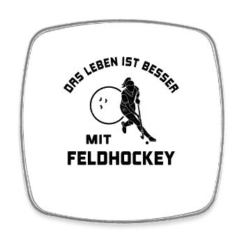 Life is better with field hockey saying gift - Square fridge magnet - white - Front