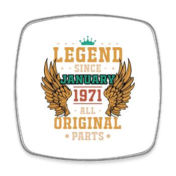 Legend since January 1971 Birthday gift - Square fridge magnet - white - Front