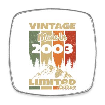 Jahrgang 2003 Geburtstagsgeschenk 2003 - Viereckiger Kühlschrankmagnet - Weiß - Vorne