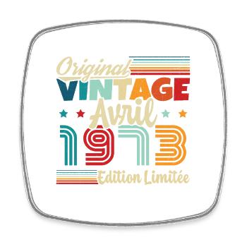 Birthday gift April 1973 Vintage Retro - Square fridge magnet - white - Front
